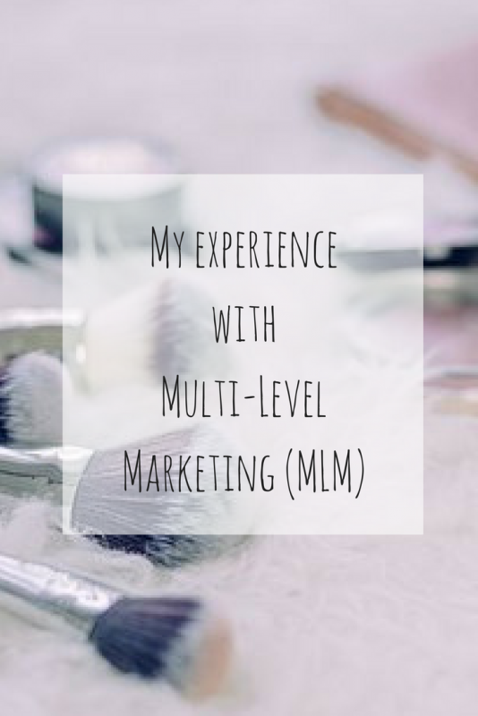 My Experience with Multi Level Marketing (MLM) 