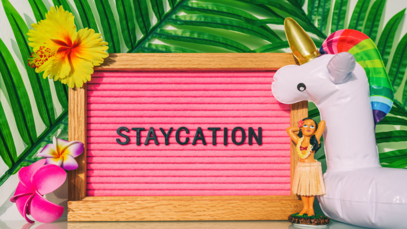 Staycation ideas on a budget