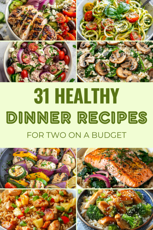31 Healthy Dinner Recipes for Two on a Budget